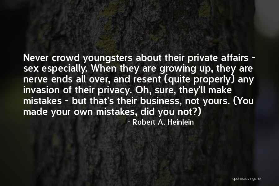 Especially Yours Quotes By Robert A. Heinlein Especially Yours Quotes By Robert A. Heinlein