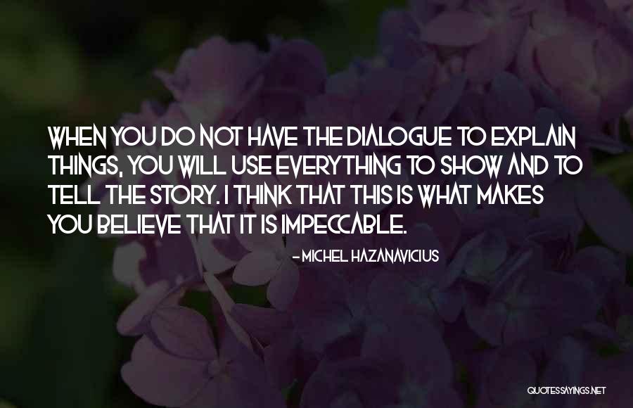 Especialmente Sinonimo Quotes By Michel Hazanavicius Especialmente Sinonimo Quotes By Michel Hazanavicius