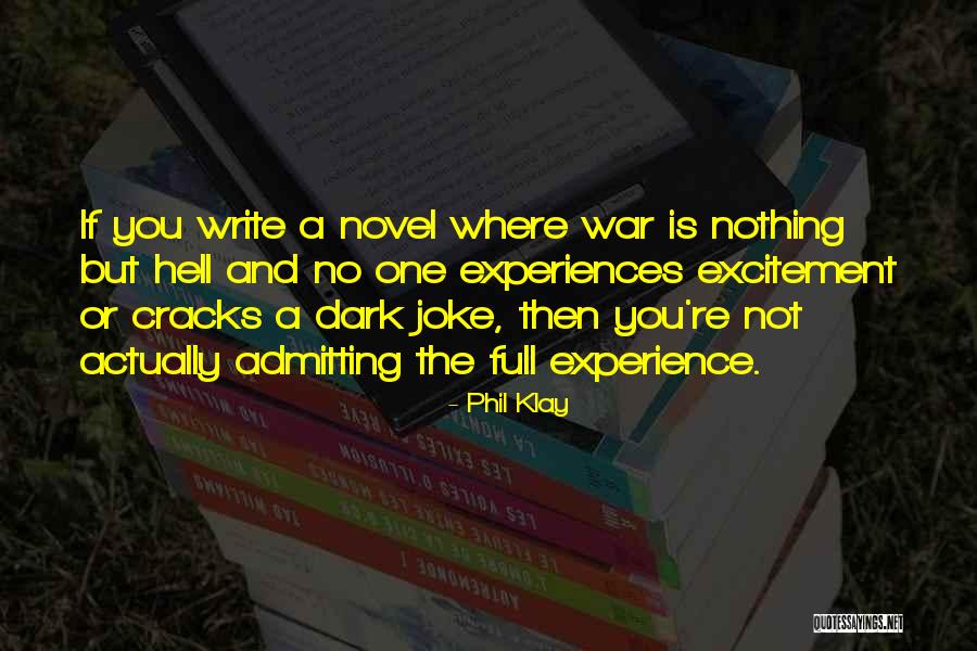 Espect Culos Em Quotes By Phil Klay Espect Culos Em Quotes By Phil Klay