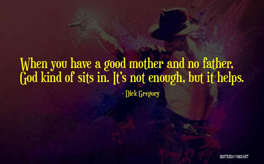 Espect Culos Montevideo Quotes By Dick Gregory Espect Culos Montevideo Quotes By Dick Gregory