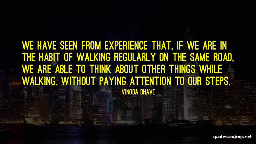 Espectaculo Sinonimo Quotes By Vinoba Bhave Espectaculo Sinonimo Quotes By Vinoba Bhave