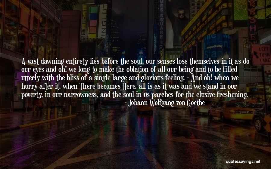 Especulador Quotes By Johann Wolfgang Von Goethe Especulador Quotes By Johann Wolfgang Von Goethe