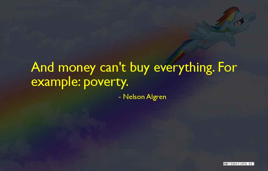 Espejos Grandes Quotes By Nelson Algren