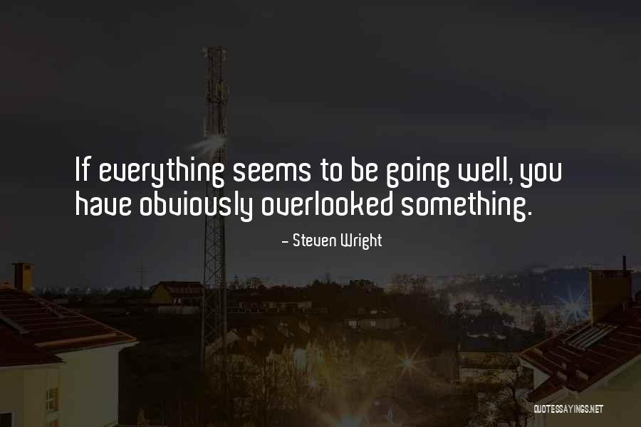 Espejos Grandes Quotes By Steven Wright