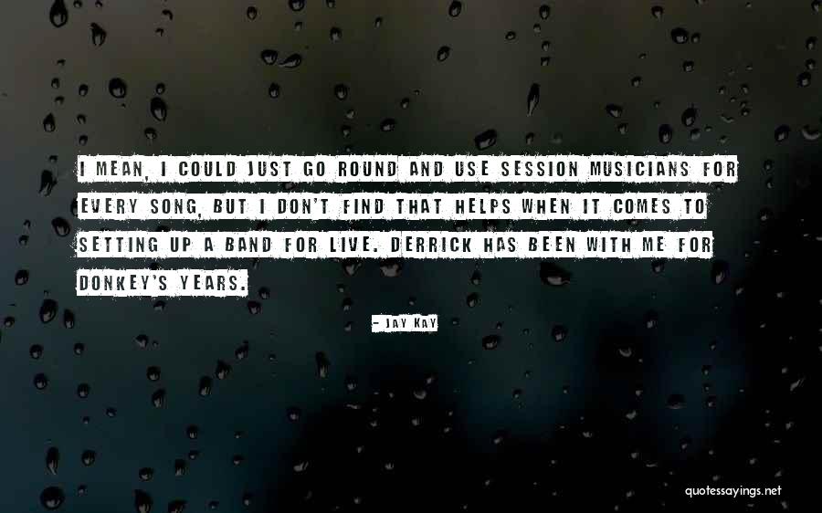 Espelette Quotes By Jay Kay Espelette Quotes By Jay Kay