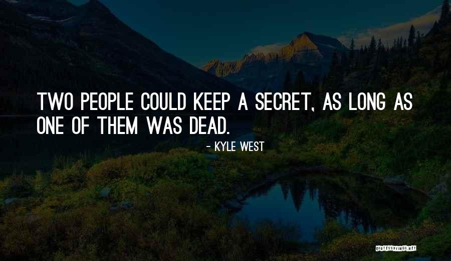 Espelette Quotes By Kyle West Espelette Quotes By Kyle West