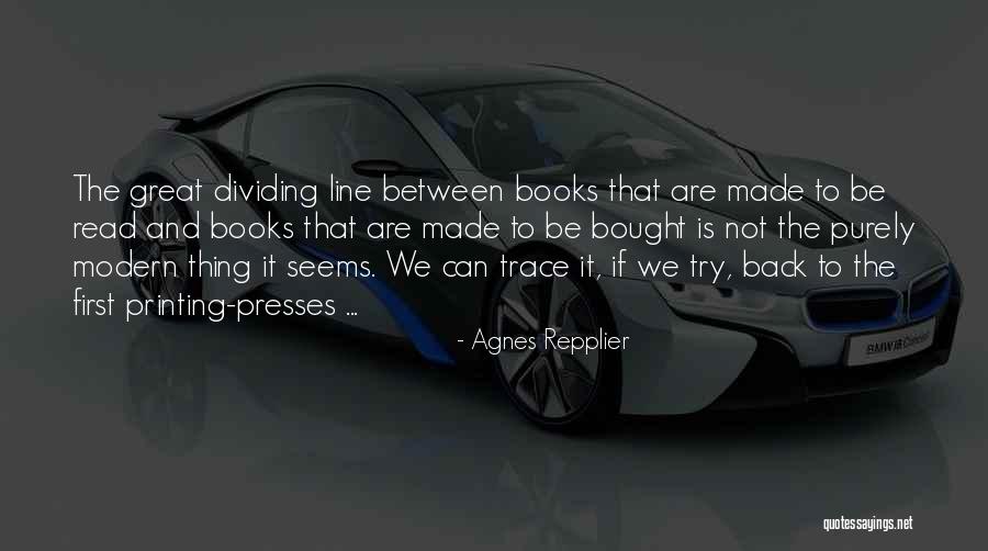 Espelhado Quotes By Agnes Repplier Espelhado Quotes By Agnes Repplier