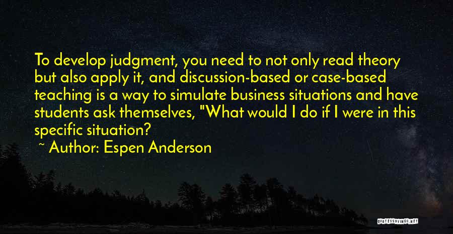 Espen Anderson Quotes 629855