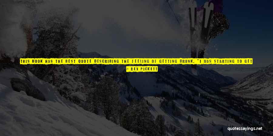 Espera Quotes By Rex Pickett Espera Quotes By Rex Pickett