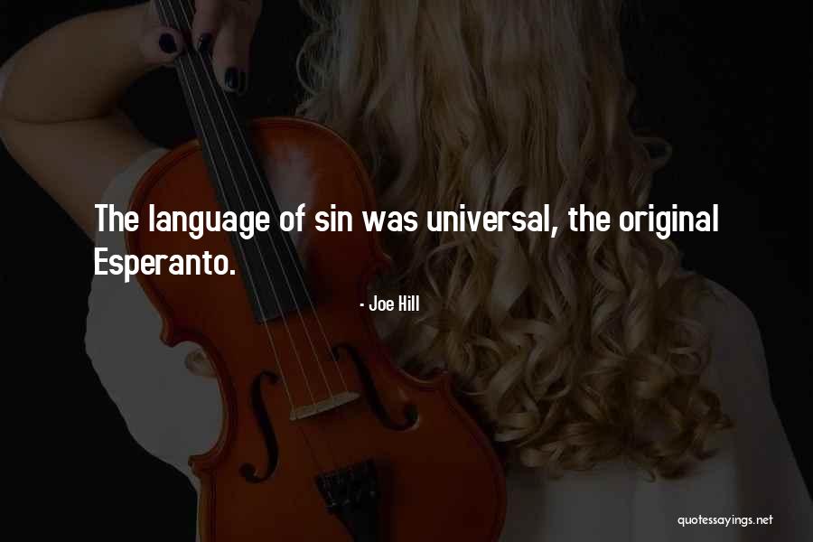 Esperanto Quotes By Joe Hill