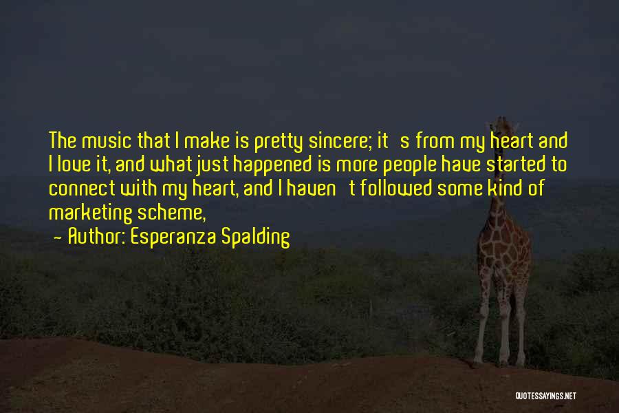 Esperanza Quotes By Esperanza Spalding