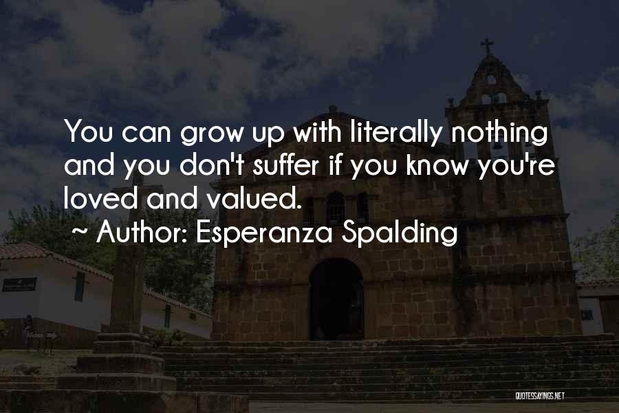 Esperanza Quotes By Esperanza Spalding