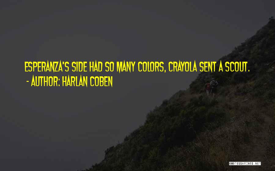 Esperanza Quotes By Harlan Coben