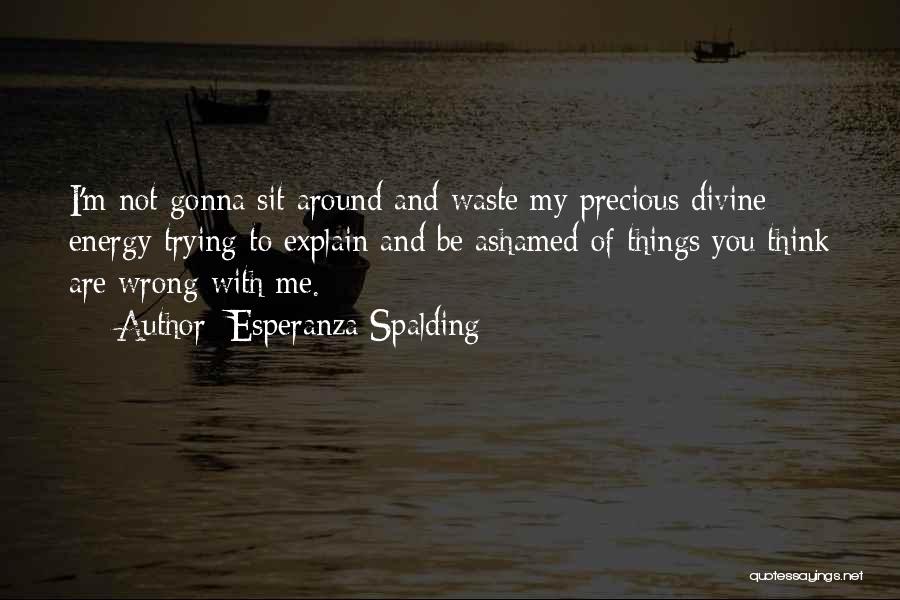 Esperanza Spalding Quotes 324662