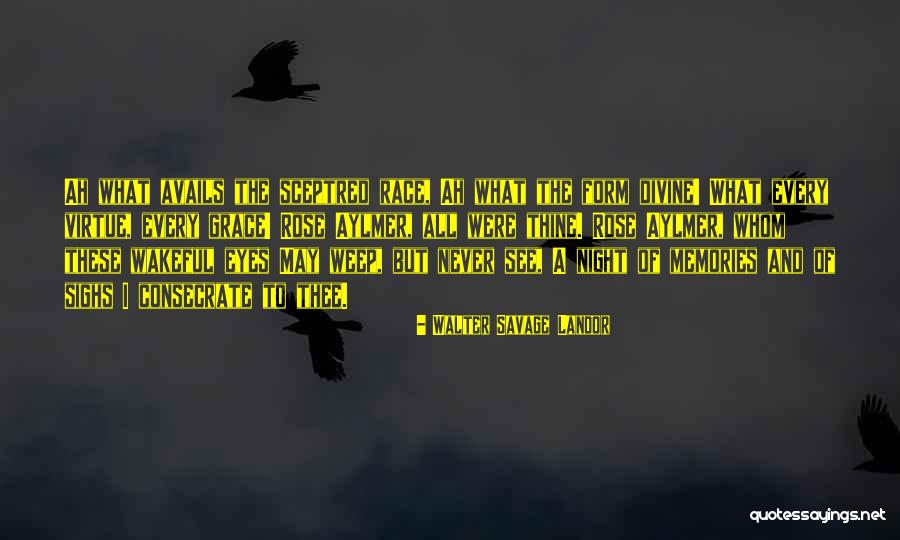 Esperanzas In English Quotes By Walter Savage Landor Esperanzas In English Quotes By Walter Savage Landor
