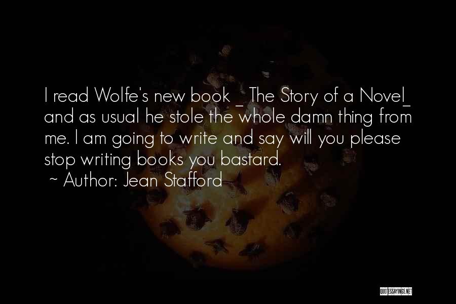 Esperare Quotes By Jean Stafford Esperare Quotes By Jean Stafford