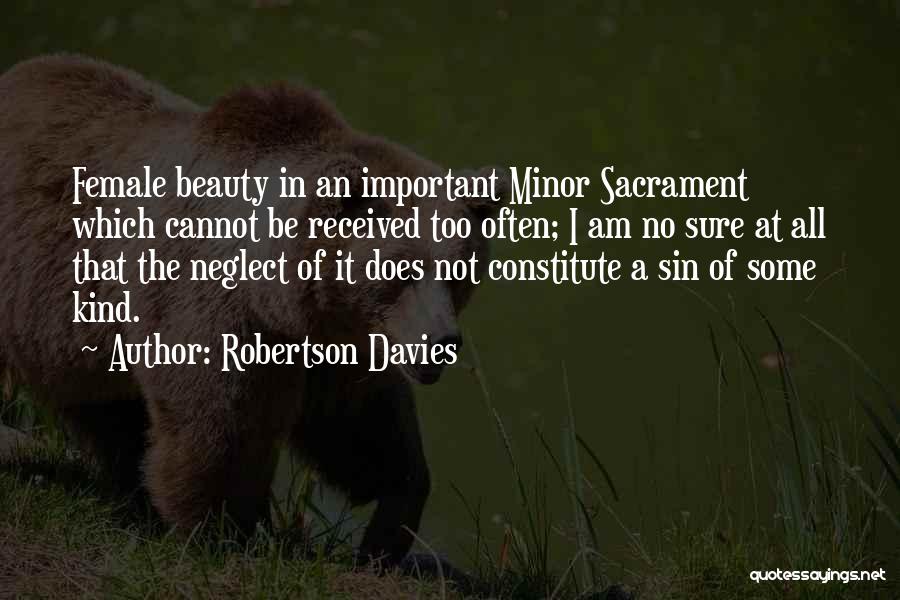 Esperare Quotes By Robertson Davies