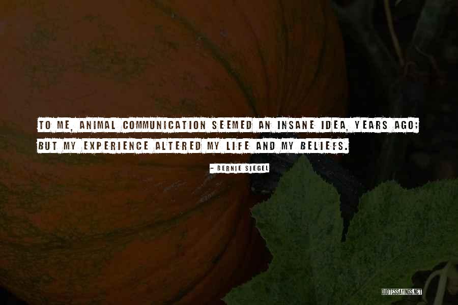 Espereis Quotes By Bernie Siegel Espereis Quotes By Bernie Siegel
