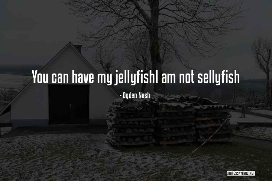 Espericueta Farms Quotes By Ogden Nash Espericueta Farms Quotes By Ogden Nash