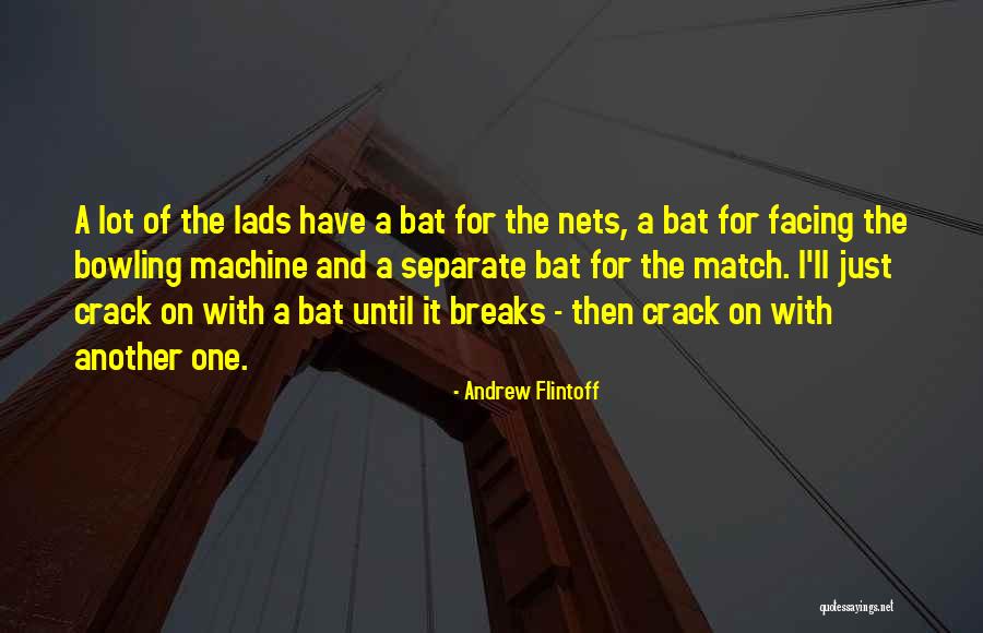 Espersen Quotes By Andrew Flintoff Espersen Quotes By Andrew Flintoff