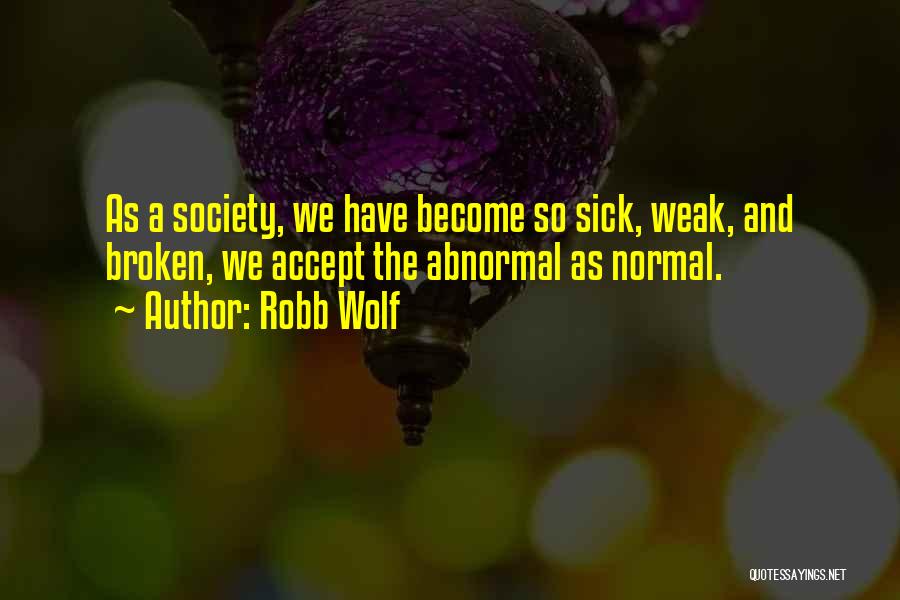 Espertech Quotes By Robb Wolf