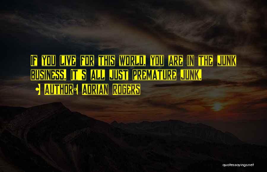 Espeseth Norway Quotes By Adrian Rogers