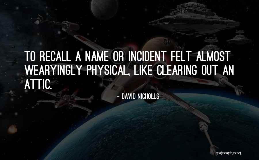 Espetacular Sinonimo Quotes By David Nicholls Espetacular Sinonimo Quotes By David Nicholls