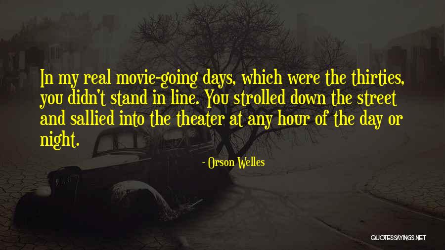 Espetada Quotes By Orson Welles Espetada Quotes By Orson Welles