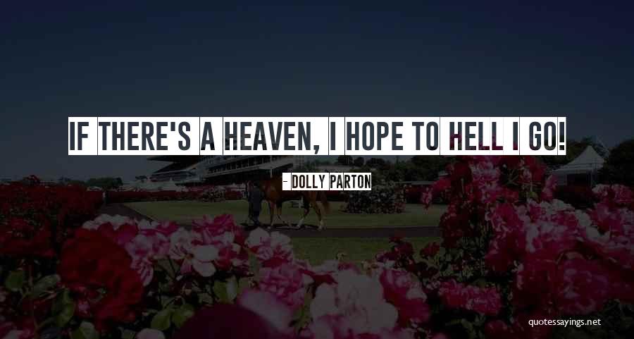 Espetadas Quotes By Dolly Parton Espetadas Quotes By Dolly Parton
