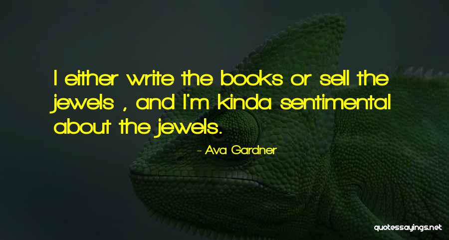 Espetus Quotes By Ava Gardner Espetus Quotes By Ava Gardner