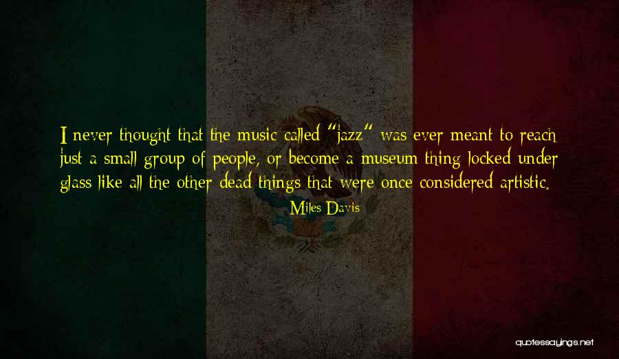 Espilladres Quotes By Miles Davis Espilladres Quotes By Miles Davis