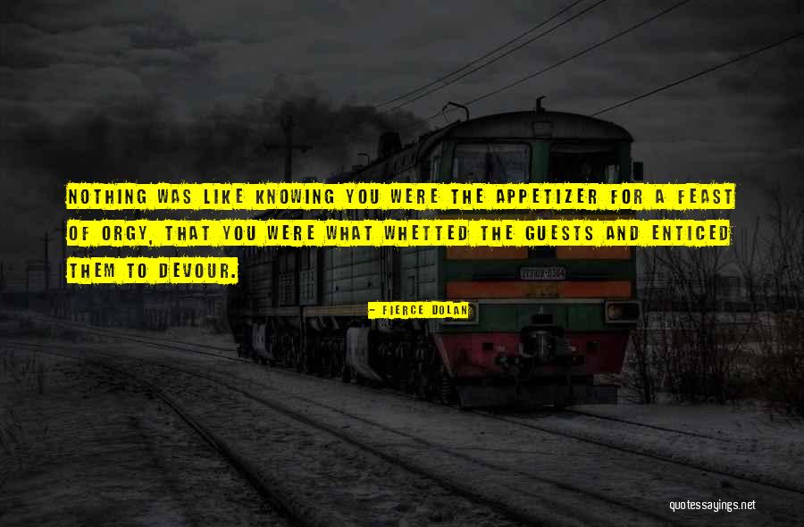 Espinas Ciaticas Quotes By Fierce Dolan Espinas Ciaticas Quotes By Fierce Dolan