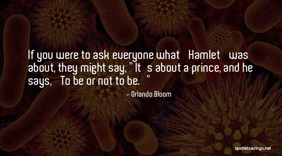 Espindola Actriz Quotes By Orlando Bloom Espindola Actriz Quotes By Orlando Bloom