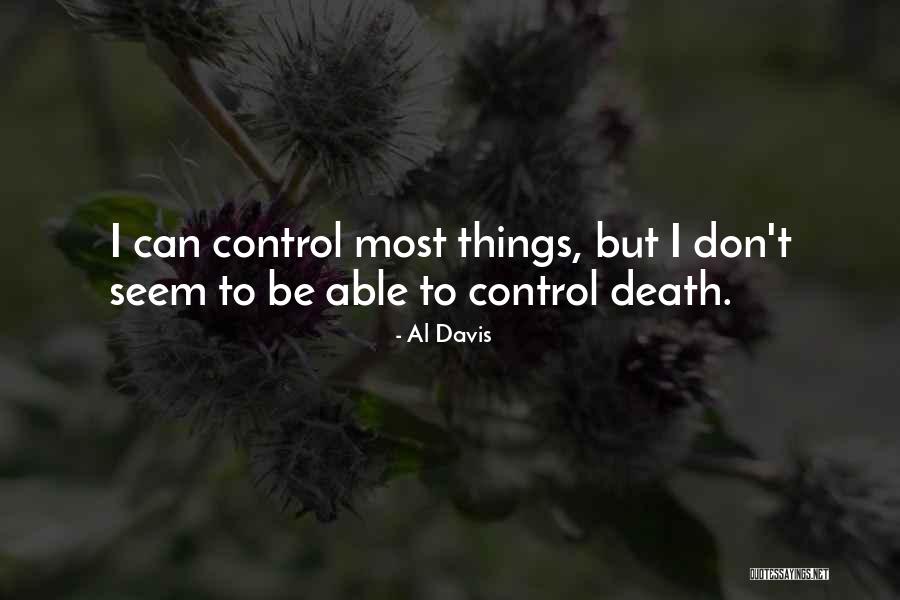 Espinela Quotes By Al Davis Espinela Quotes By Al Davis