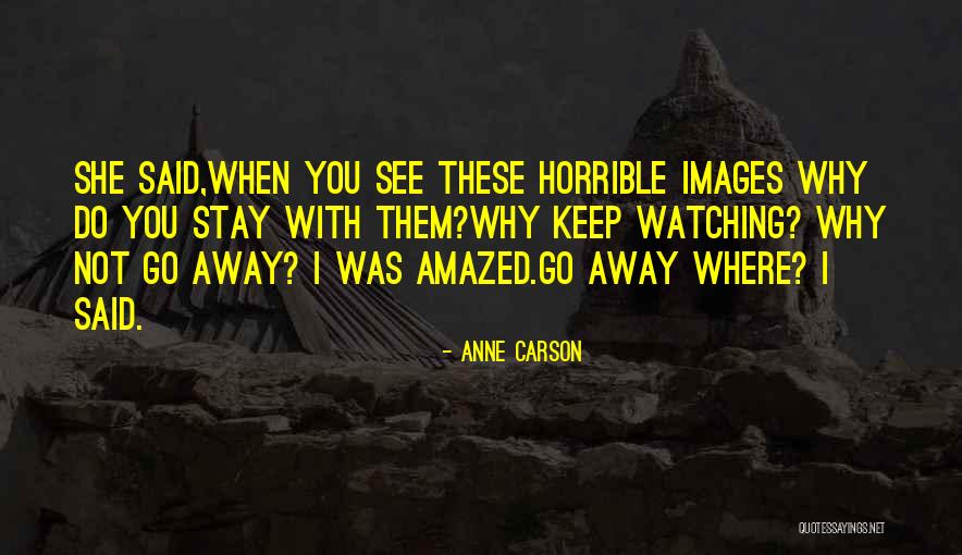 Espineli Quotes By Anne Carson Espineli Quotes By Anne Carson