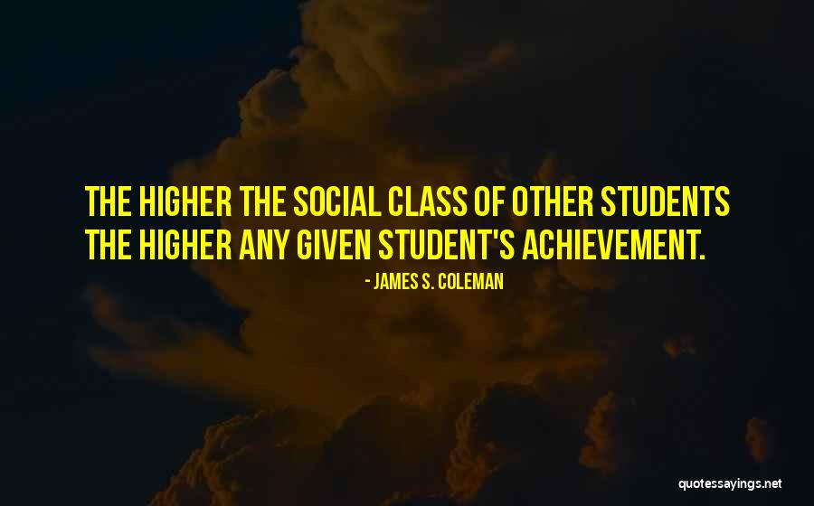 Espiner Peligrosos Quotes By James S. Coleman Espiner Peligrosos Quotes By James S. Coleman