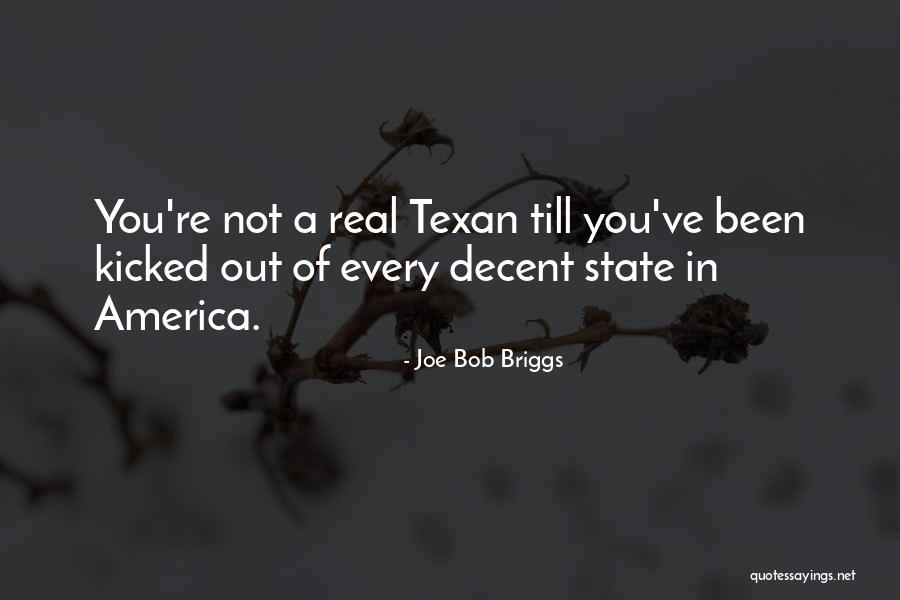 Espingardarias Quotes By Joe Bob Briggs Espingardarias Quotes By Joe Bob Briggs
