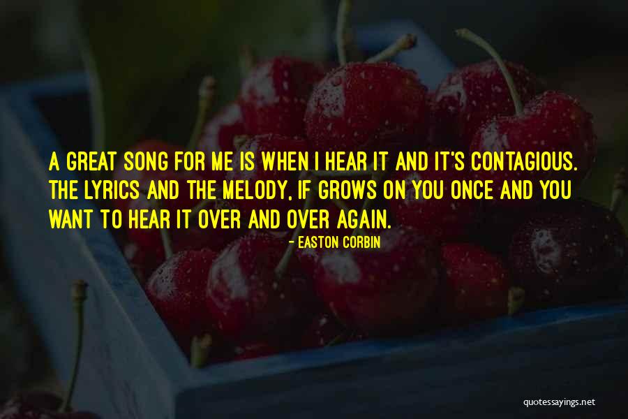 Espingardas Quotes By Easton Corbin Espingardas Quotes By Easton Corbin