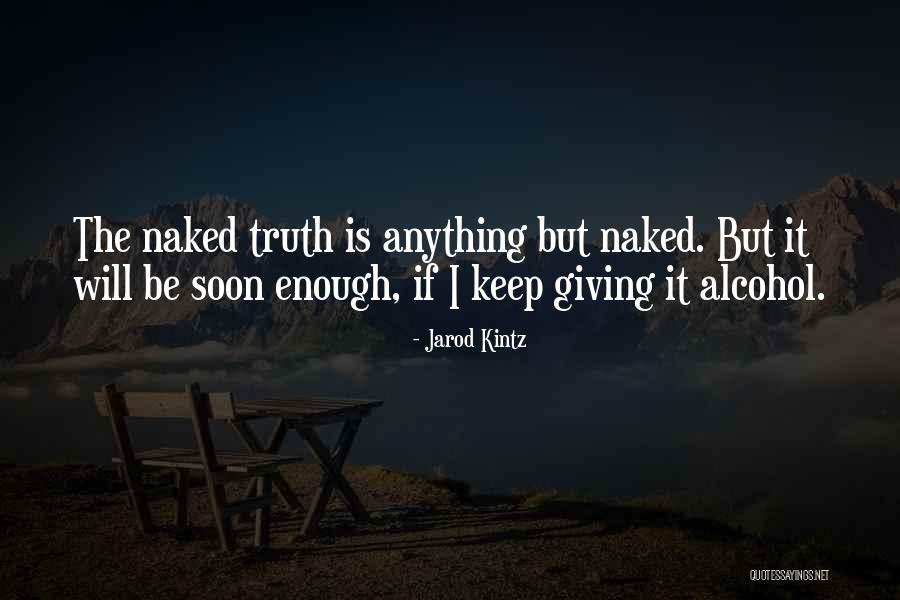 Espinheira Santa Fruit Quotes By Jarod Kintz Espinheira Santa Fruit Quotes By Jarod Kintz
