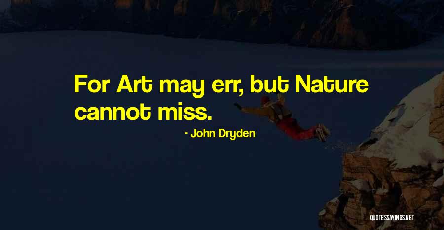Espinhos Rosa Quotes By John Dryden Espinhos Rosa Quotes By John Dryden