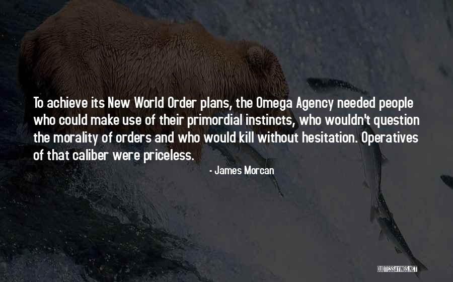 Espionage Quotes By James Morcan Espionage Quotes By James Morcan