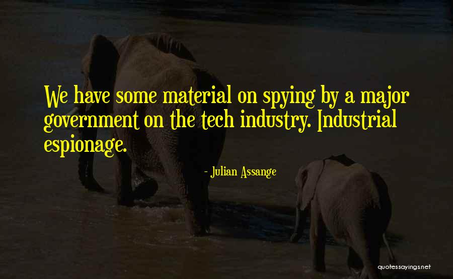 Espionage Quotes By Julian Assange Espionage Quotes By Julian Assange