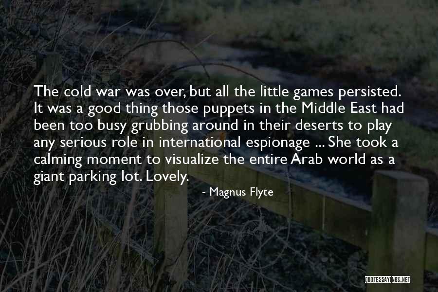 Espionage Quotes By Magnus Flyte Espionage Quotes By Magnus Flyte