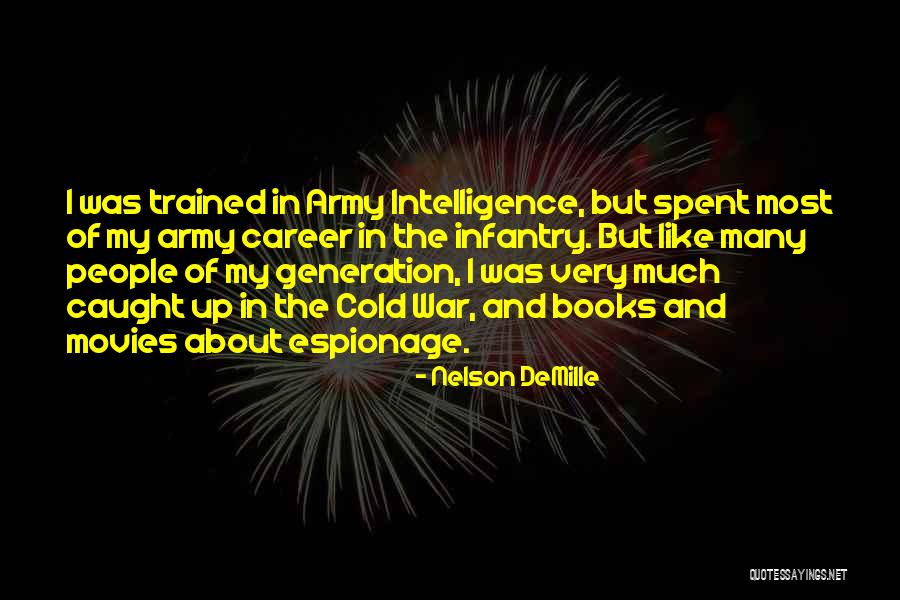 Espionage Quotes By Nelson DeMille Espionage Quotes By Nelson DeMille