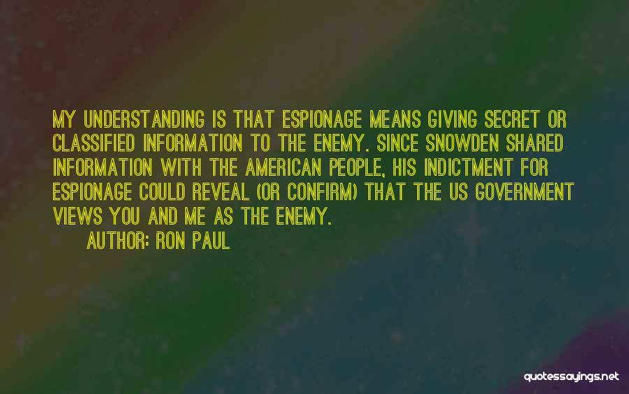 Espionage Quotes By Ron Paul