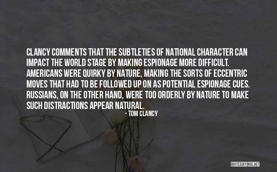 Espionage Quotes By Tom Clancy Espionage Quotes By Tom Clancy