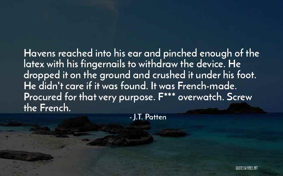 Espionage Thriller Quotes By J.T. Patten Espionage Thriller Quotes By J.T. Patten