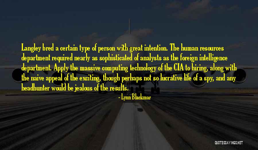 Espionage Thriller Quotes By Lynn Blackmar Espionage Thriller Quotes By Lynn Blackmar