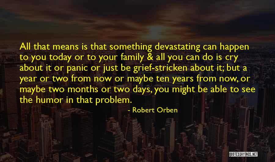 Espirales Quotes By Robert Orben Espirales Quotes By Robert Orben