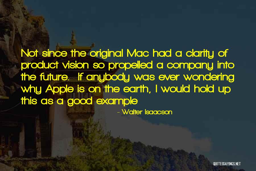 Espirales Quotes By Walter Isaacson Espirales Quotes By Walter Isaacson
